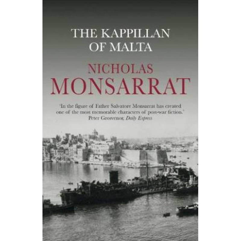 Cassell Military Classics: The Kappillan Of Malta