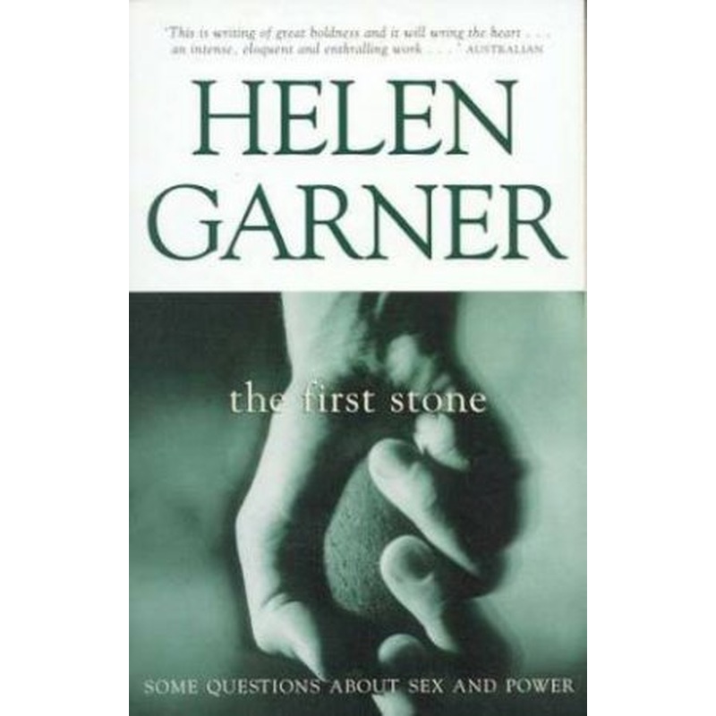 The First Stone: Some Questions About Sex And Power