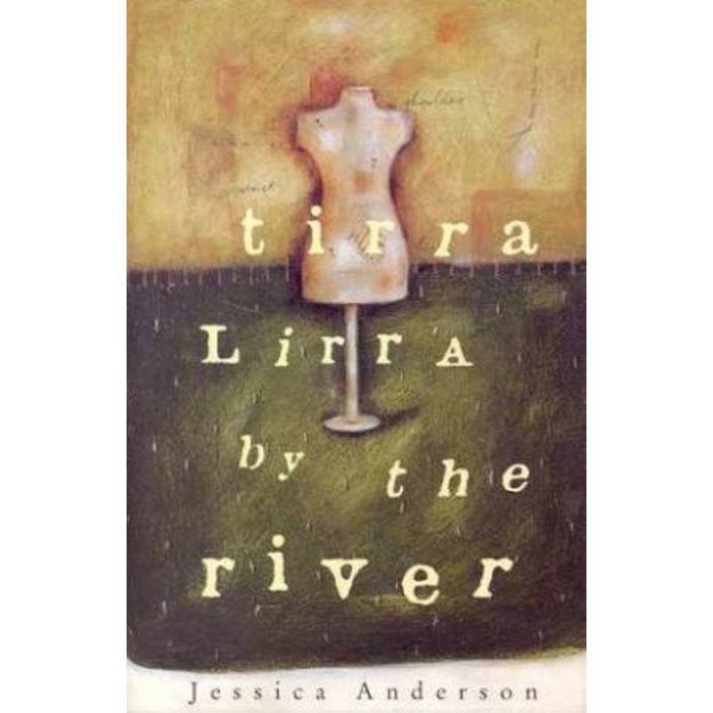 Tirra Lirra By The River