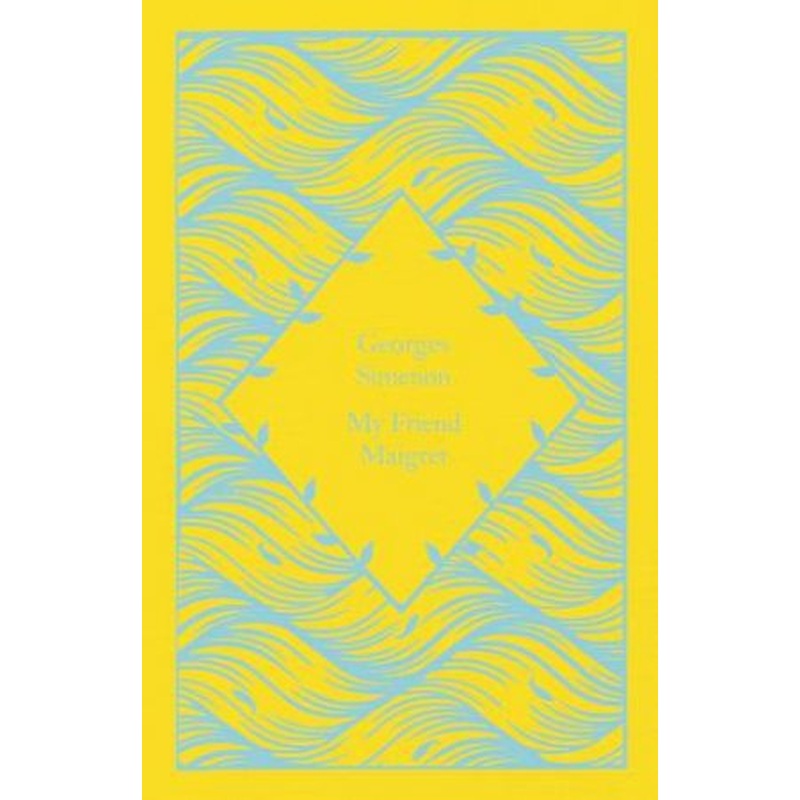 Little Clothbound Classics: My Friend Maigret