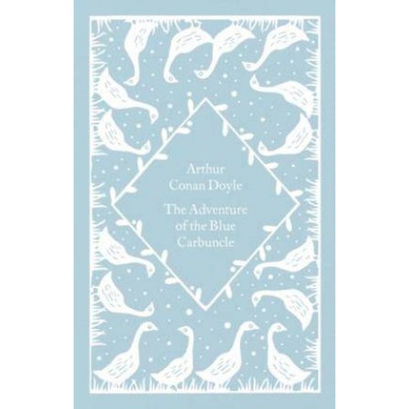 Little Clothbound Classics: The Adventure Of The Blue Carbuncle
