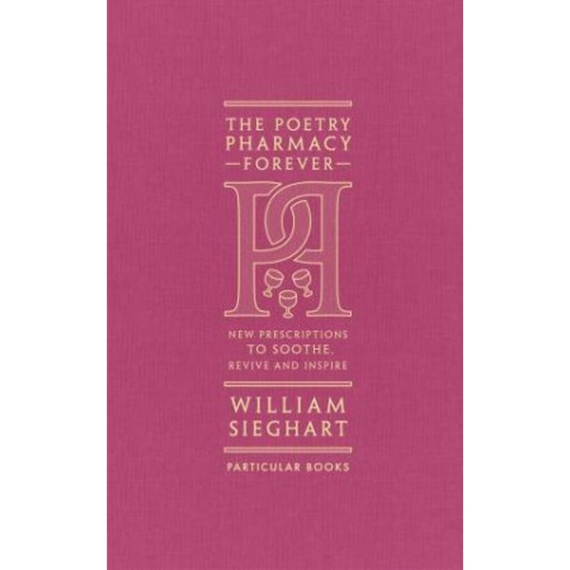 The Poetry Pharmacy Forever