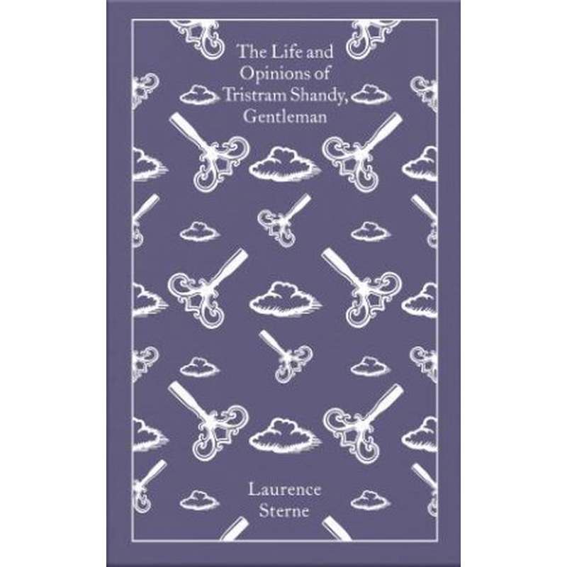 Clothbound Classics: The Life and Opinions of Tristram Shandy, Gentleman