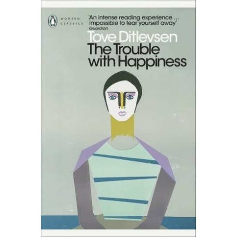 The Trouble with Happiness