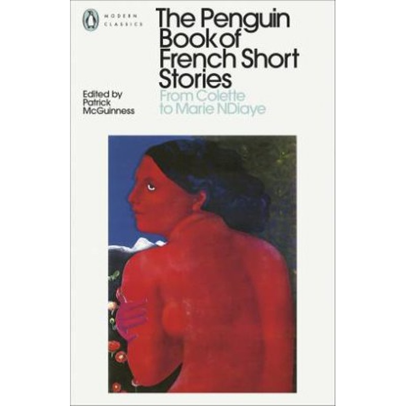 The Penguin Book of French Short Stories: 2