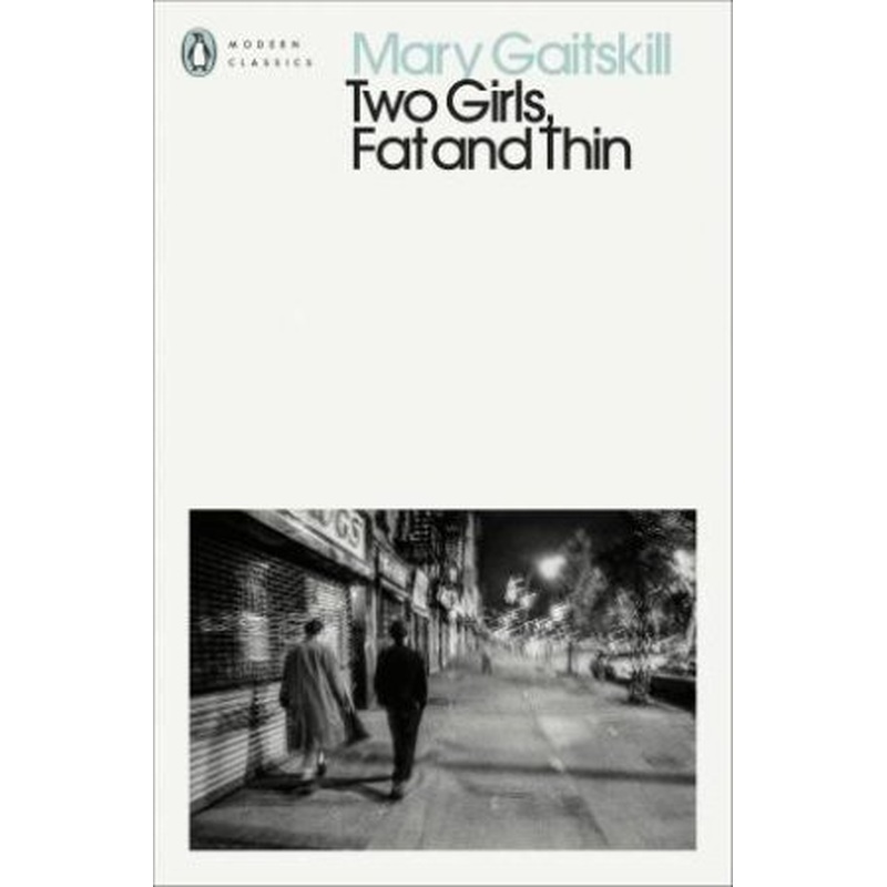 Two Girls, Fat And Thin