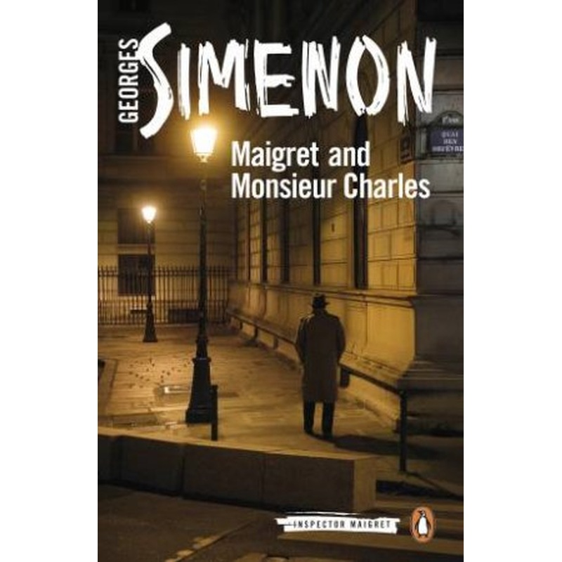 Maigret And Monsieur Charles