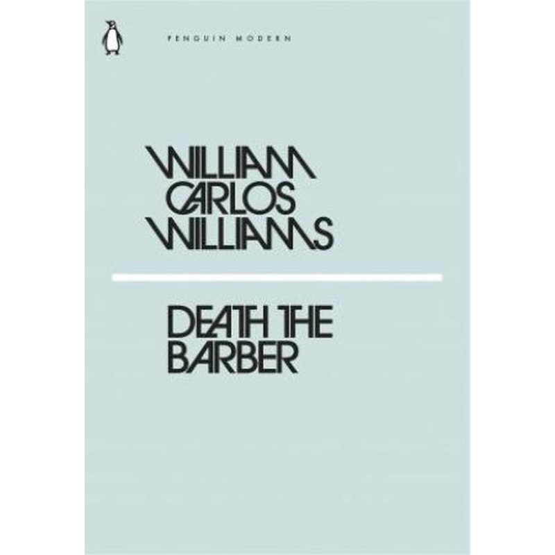 Penguin Modern Classics: Death The Barber