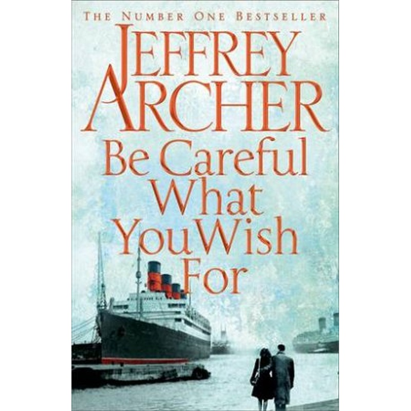 Be Careful What You Wish For