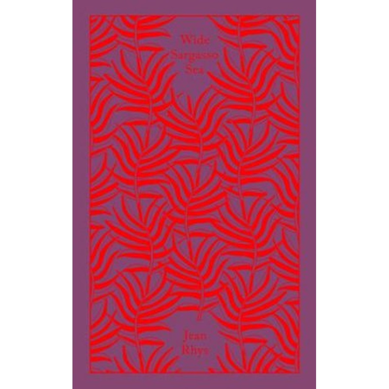 Clothbound Classics: Wide Sargasso Sea