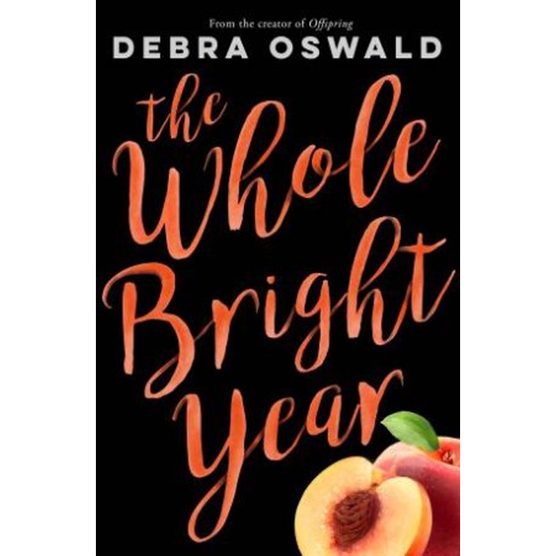 The Whole Bright Year