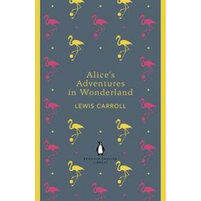 English Library: Alice's Adventures In Wonderland And Through The Looking Glass
