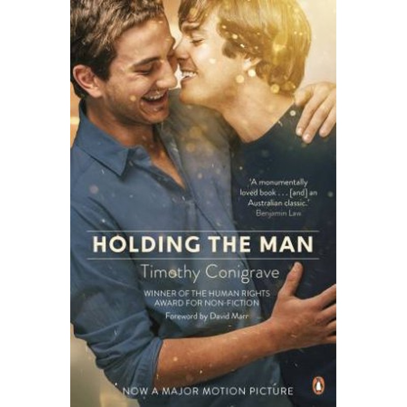 Holding The Man (Film Tie In)