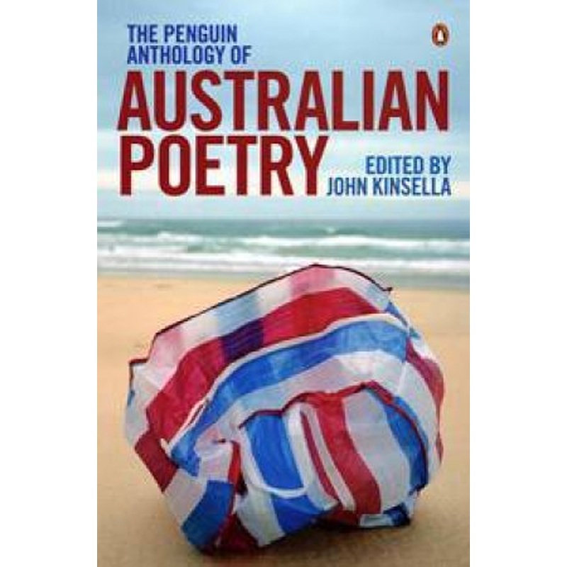 Penguin Anthology of Australian Poetry