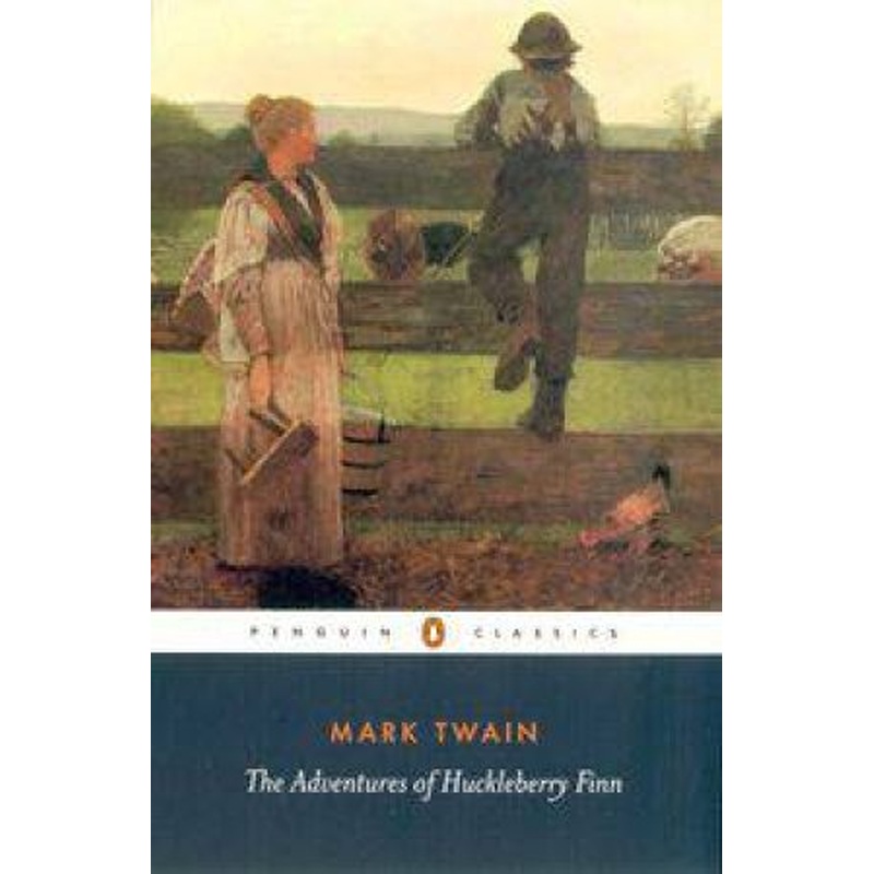 Penguin Classics: Adventures Of Huckleberry Finn