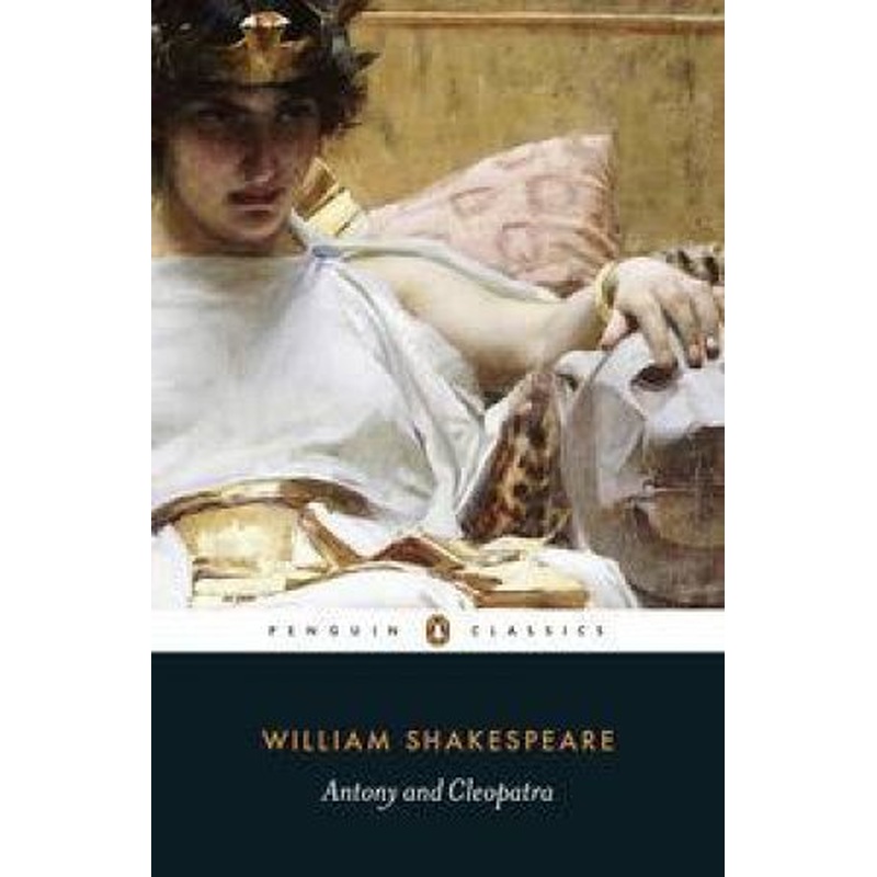 Penguin Classics: Antony and Cleopatra