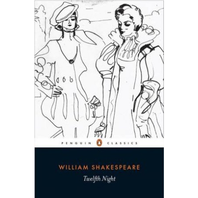 Penguin Classics: Twelfth Night
