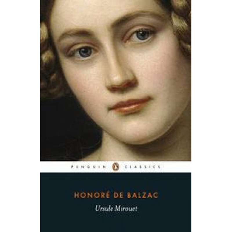 Penguin Classics: Ursule Mirouet