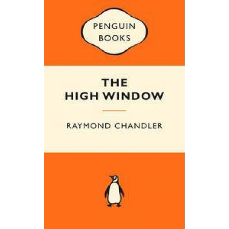 Popular Penguins: The High Window
