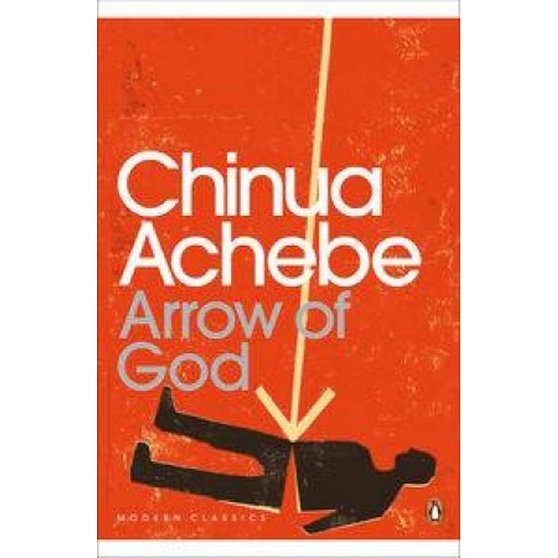Penguin Modern Classics: Arrow of God
