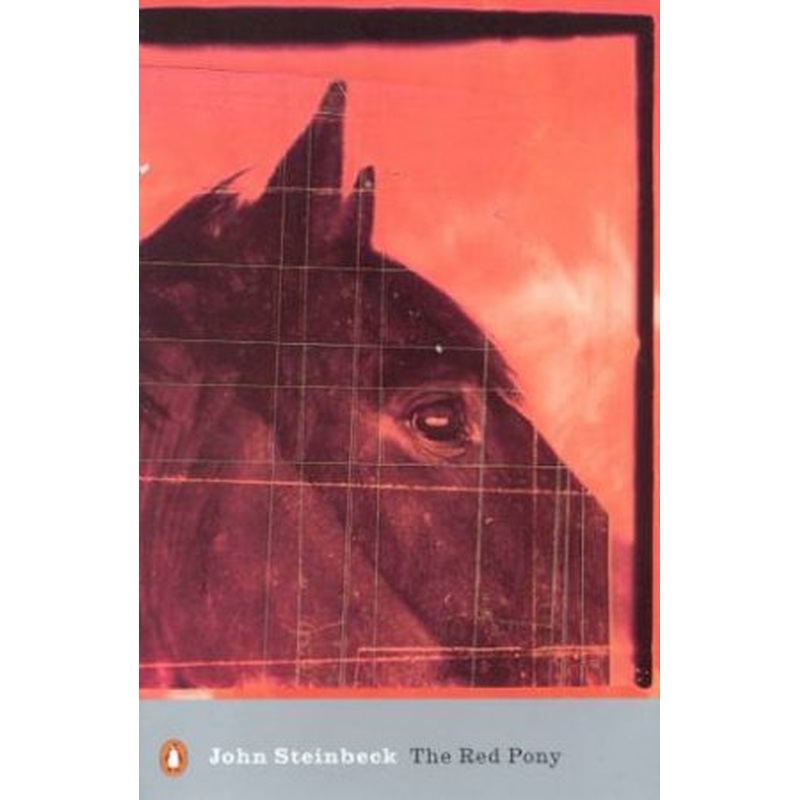 Penguin Classics: The Red Pony