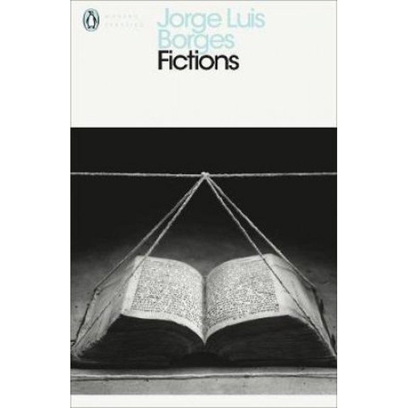 Penguin Modern Classics: Fictions