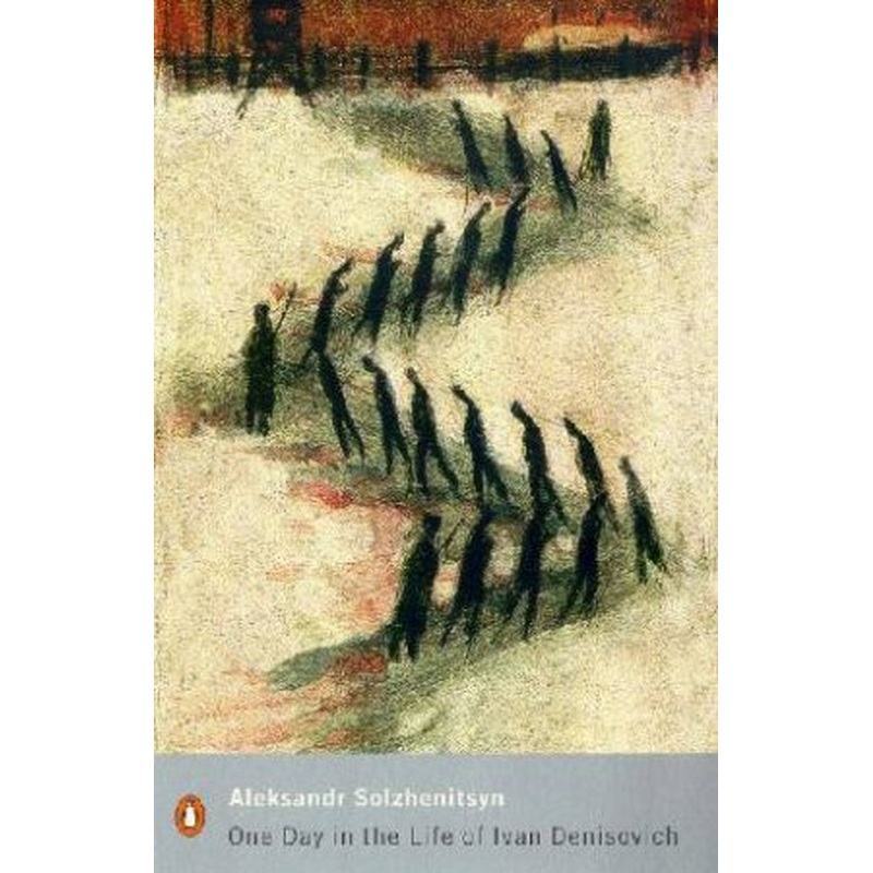 Penguin Modern Classics: One Day In The Life Of Ivan Denisovich