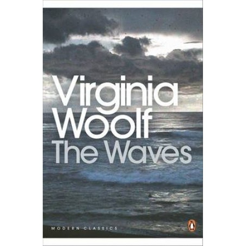 Penguin Modern Classics: The Waves