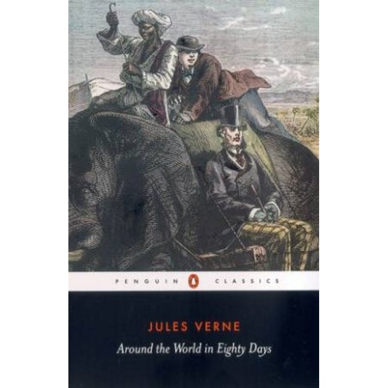 Penguin Classics: Around The World In Eighty Days