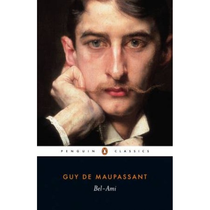 Penguin Classics: Bel-Ami