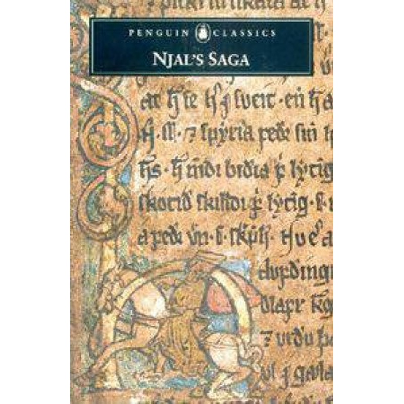 Penguin Classics: Icelandic Sagas: Njal's Saga