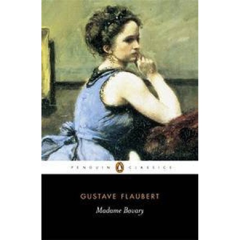 Penguin Classics: Madame Bovary