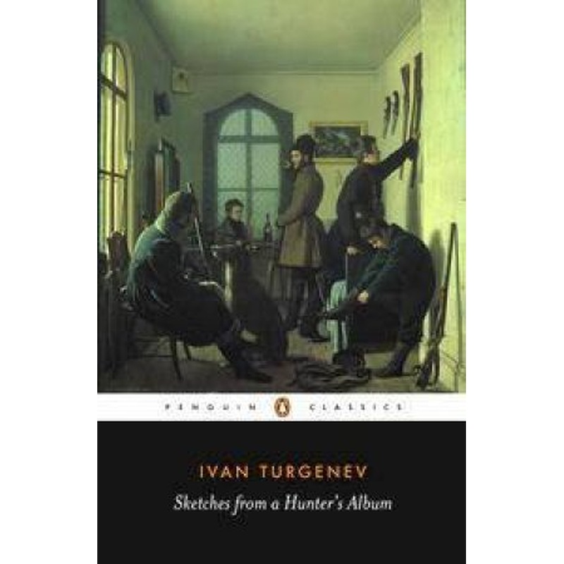 Penguin Classics: Sketches from a Hunter's Album