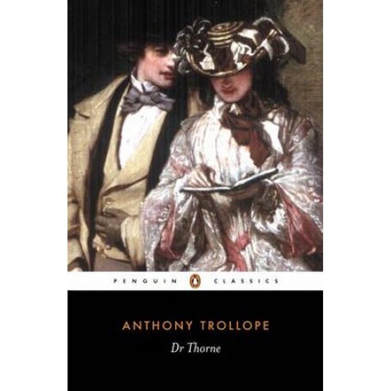 Penguin Classics: Doctor Thorne