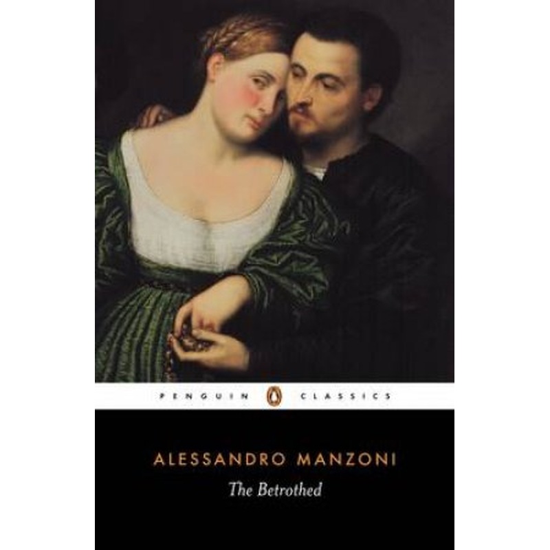 Penguin Classics: The Betrothed