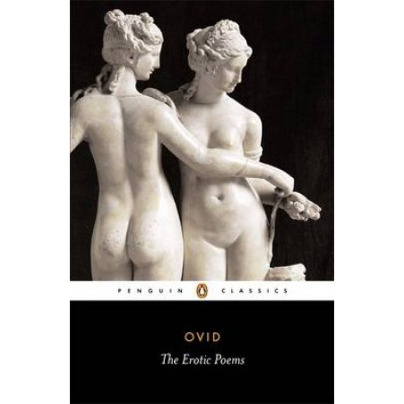 Penguin Classics: The Erotic Poems