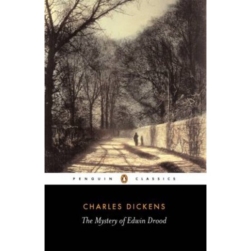 Penguin Classics: The Mystery Of Edwin Drood