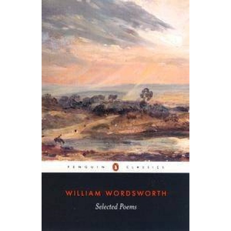 Selected Poems: Wordsworth