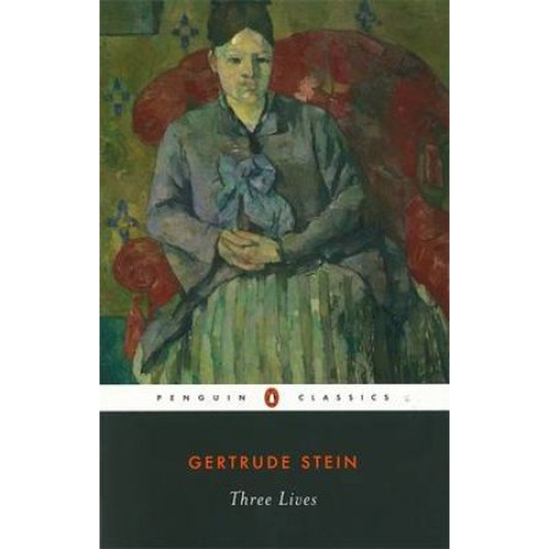 Penguin Modern Classics: Three Lives