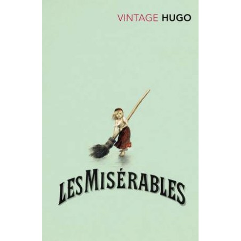 Vintage Classics: Les Miserables