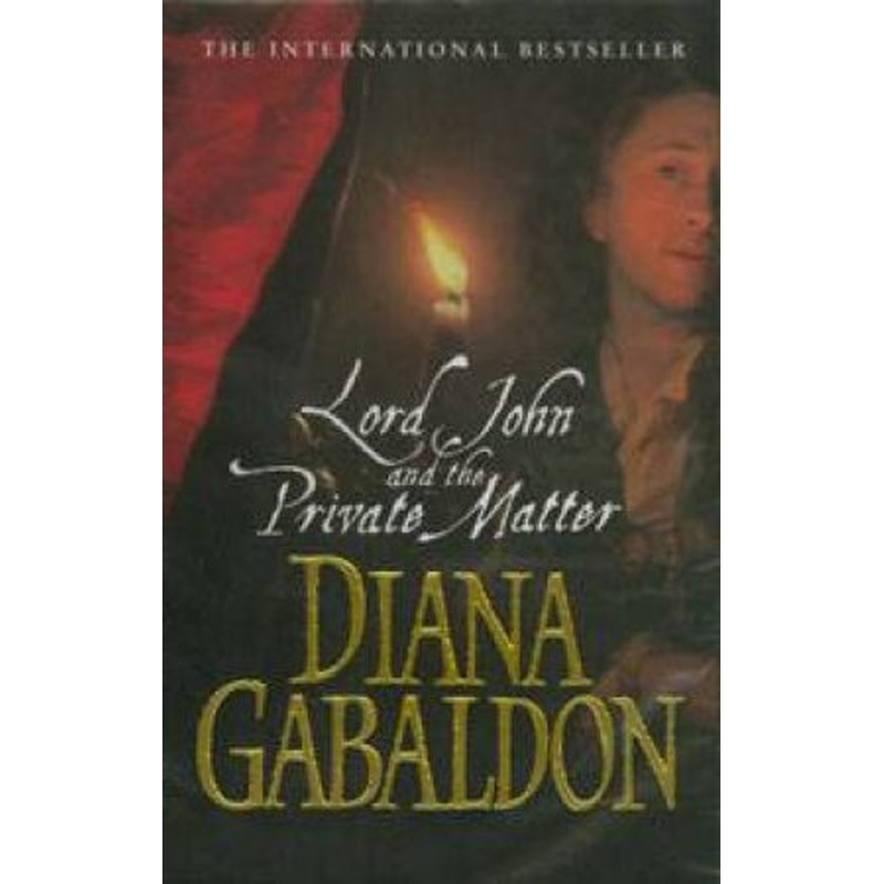 Lord John And The Private Matter