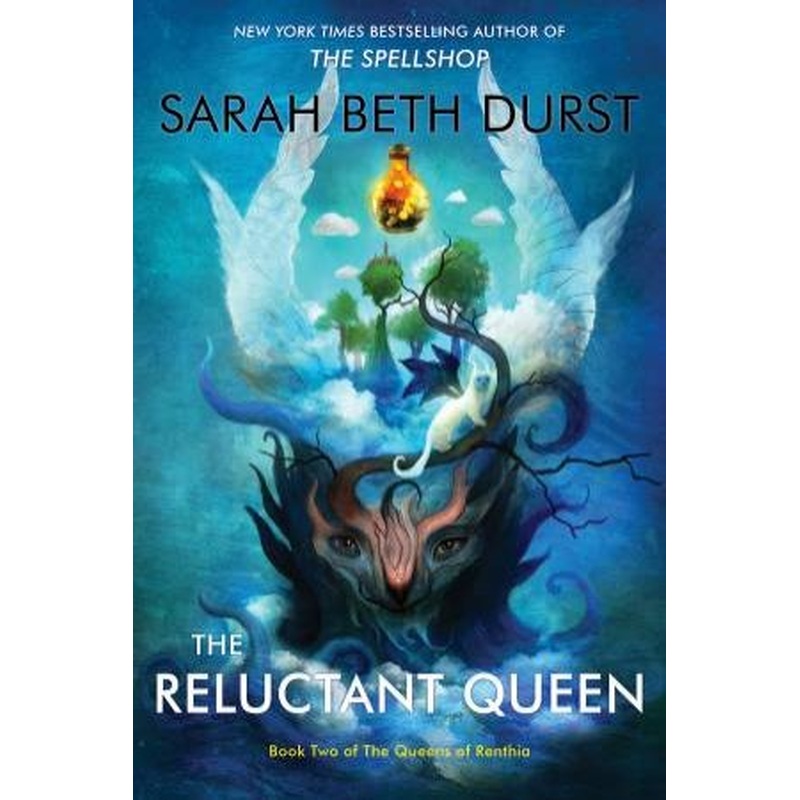 The Reluctant Queen: Book Two of the Queens of Renthia
