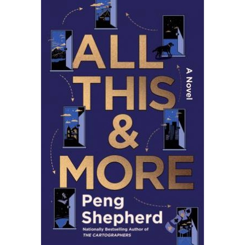 All This And More: A Novel