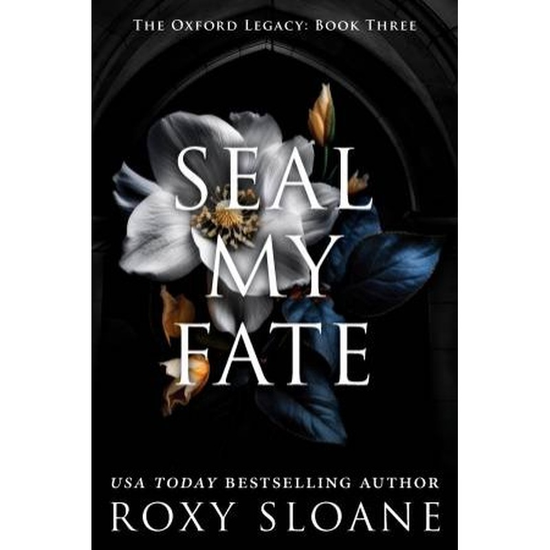 Seal My Fate: A Novel