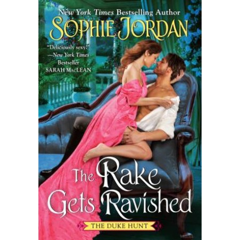 The Rake Gets Ravished