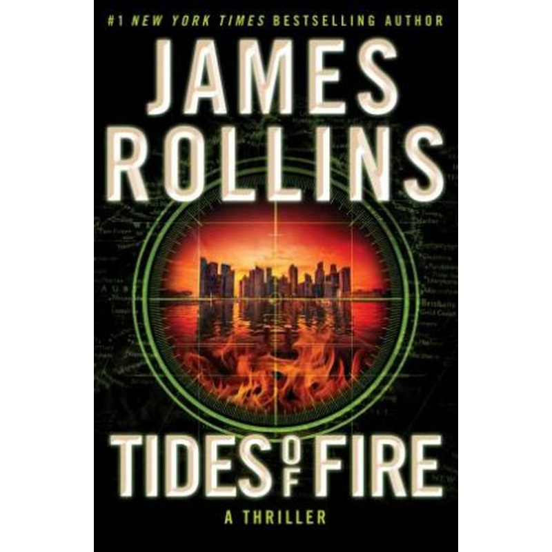Tides of Fire: A Novel