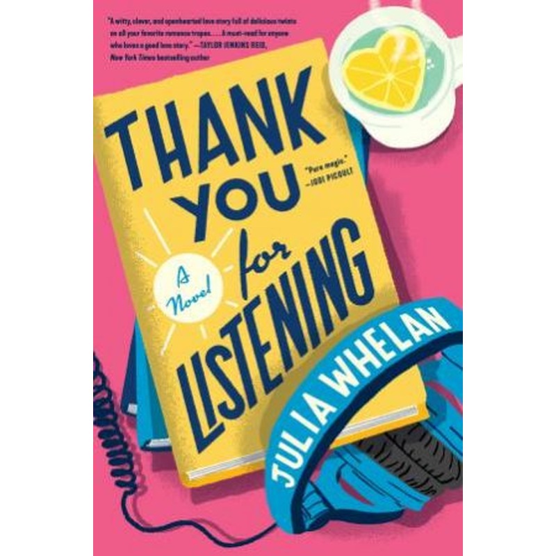 Thank You for Listening: A Novel