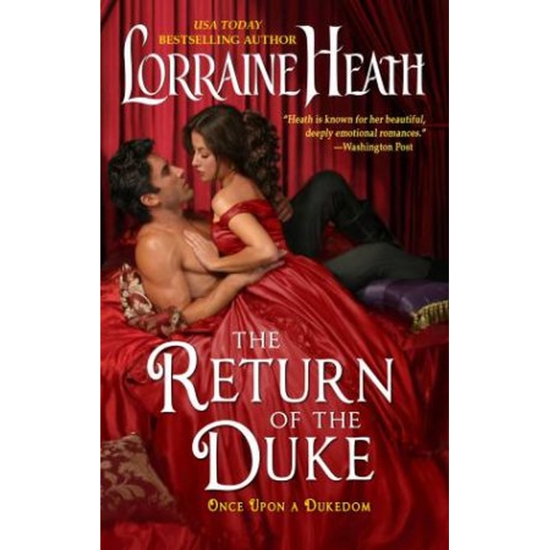 The Return Of The Duke: Once Upon A Dukedom