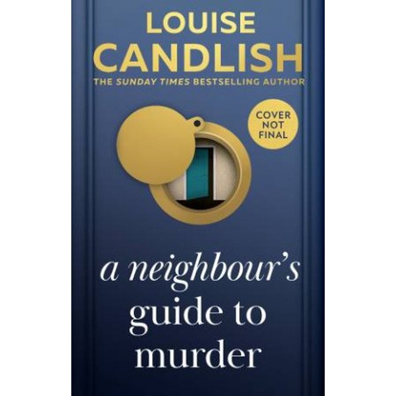 A Neighbour's Guide to Murder