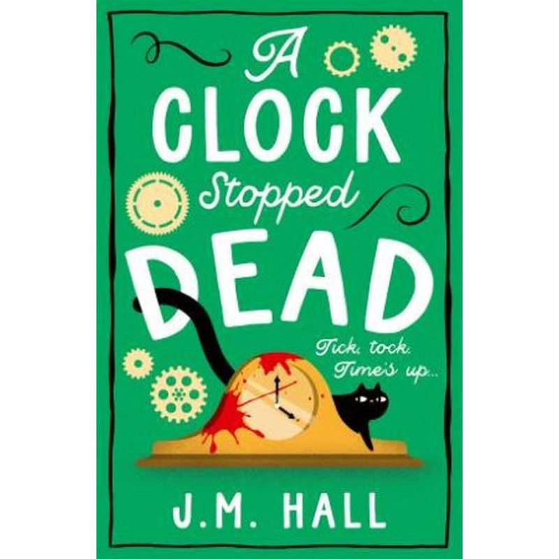 A Clock Stopped Dead